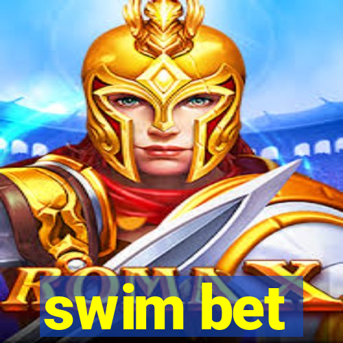 swim bet